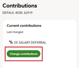 An image of the Fidelity site's DEPAUL 403B Contributions tab highlighting the Change contributions button.